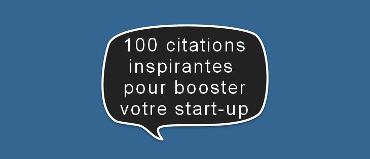 100 citations pour les start-up