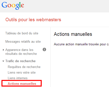 Action manuelle touché par Google Panda ou Pingouin. Les outils pour le savoir
